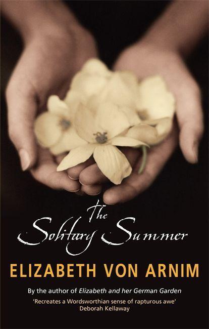 The Solitary Summer - von Arnim, Elizabeth