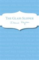 The Glass Slipper - Farjeon, Eleanor