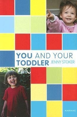 You and Your Toddler - Stoker, Jenny