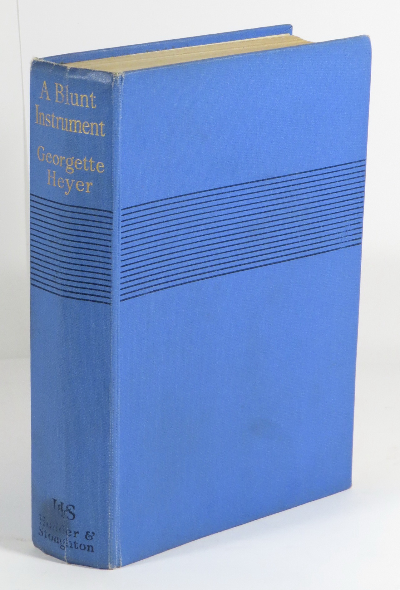 [First Edition] A Blunt Instrument Heyer, Georgette [Used - Very good] [Hardcover]