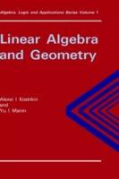 Linear Algebra and Geometry - Suetin, P. K.|Kostrikin, Alexandra I.|Manin, Yu I