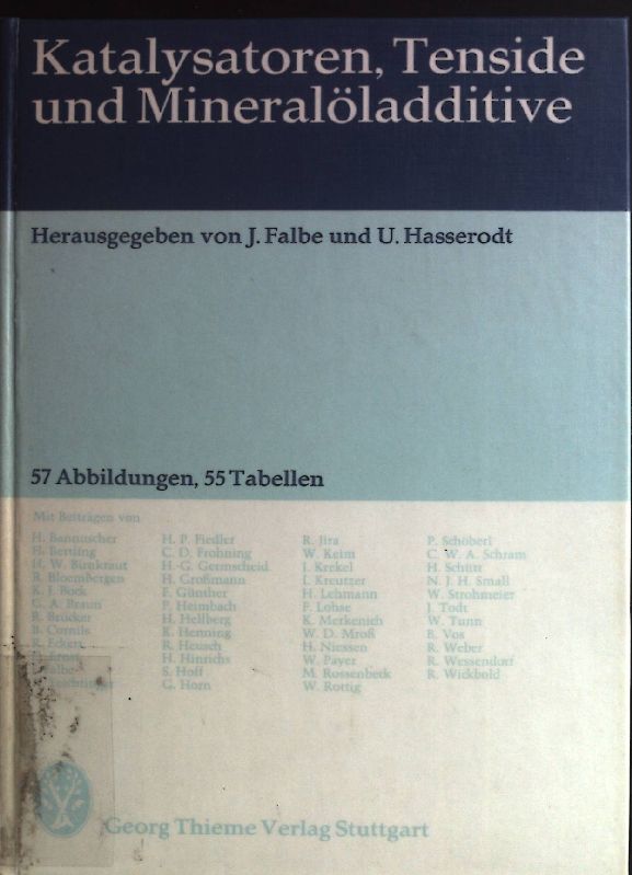Katalysatoren, Tenside und Mineralöladditive. - Falbe, Jürgen, Herbert Bannuscher H. P. Fiedler u. a.