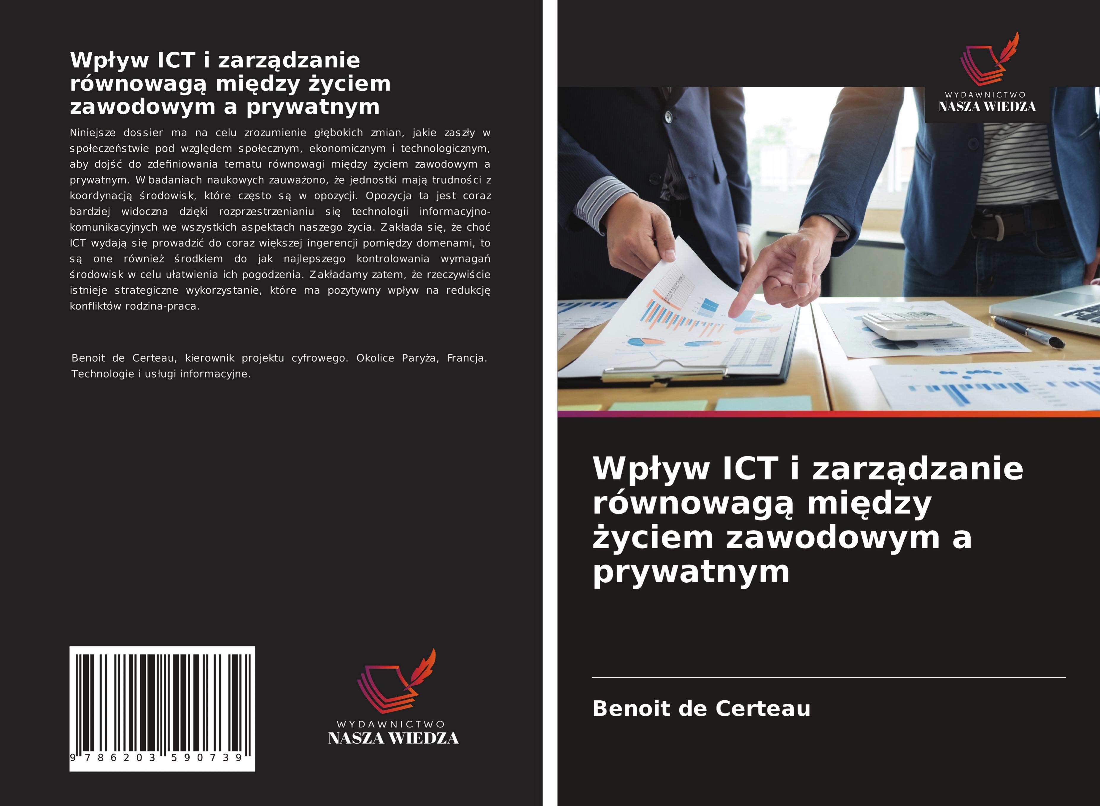 Wplyw ICT i zarządzanie rownowagą między życiem zawodowym a prywatnym - de Certeau, Benoit