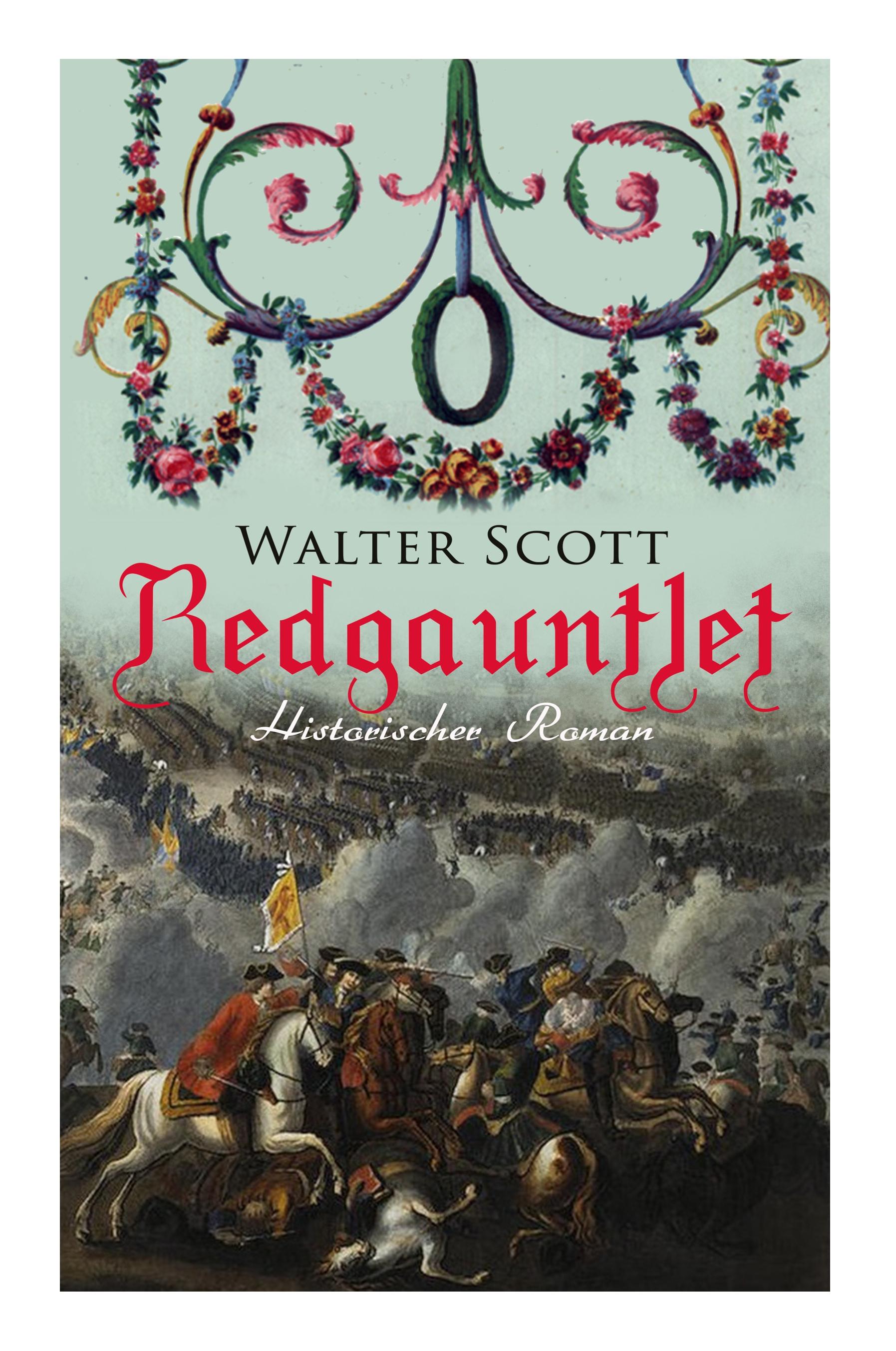 Redgauntlet (Historischer Roman) - Scott, Walter