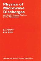 Physics of Microwave Discharges - Gurevich, A; Borisov, N; Milikh, G