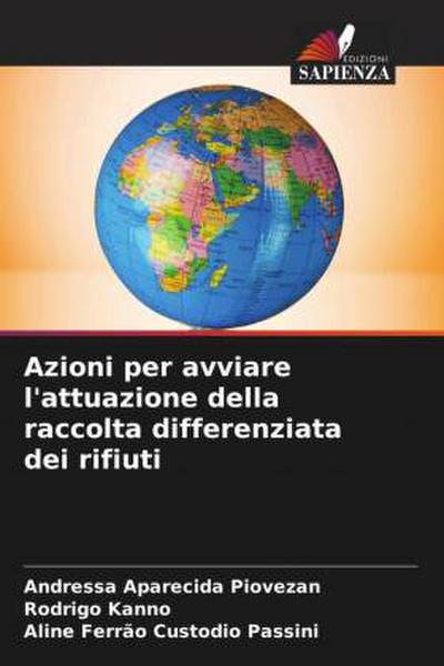 Azioni per avviare l'attuazione della raccolta differenziata dei rifiuti - Andressa Aparecida Piovezan