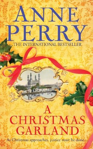 A Christmas Garland (Christmas Novellas 10) - Perry, Anne