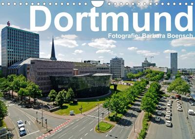 Dortmund - moderne Metropole im Ruhrgebiet (Wandkalender 2023 DIN A4 quer) : Dortmund ¿ nicht nur Kohle, Stahl und Bier (Monatskalender, 14 Seiten ) - Barbara Boensch