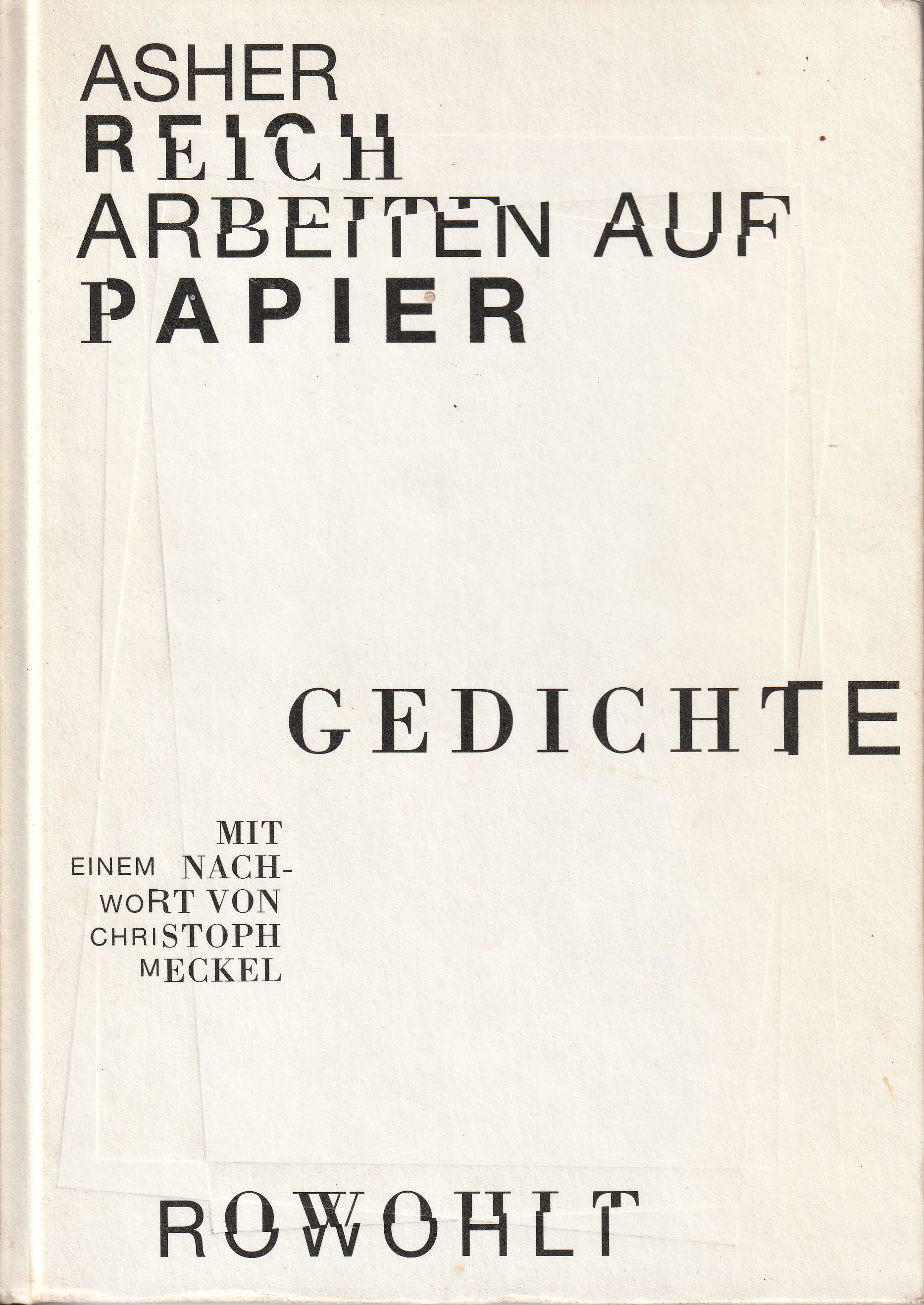 Arbeiten auf Papier. Gedichte. - Reich, Asher