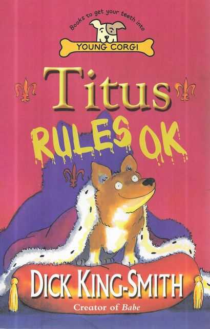 Titus Rules OK - Dick King-Smith