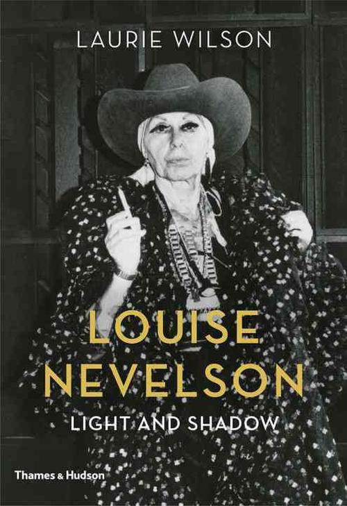 Louise Nevelson (Hardcover) - Laurie Wilson