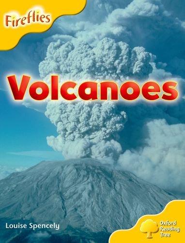 Oxford Reading Tree: Level 5: More Fireflies A: Volcanoes - Spencely, Louise