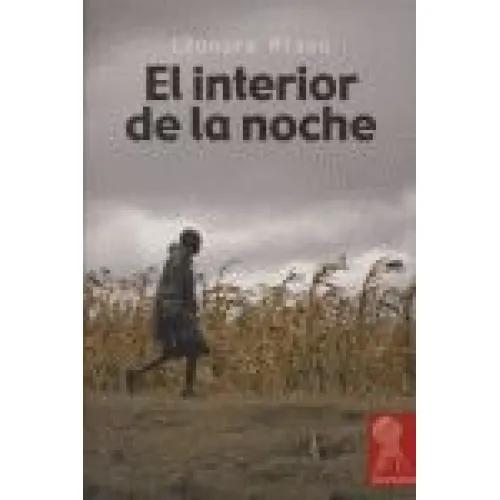 EL INTERIOR DE LA NOCHE - MIANO, LÉONORA