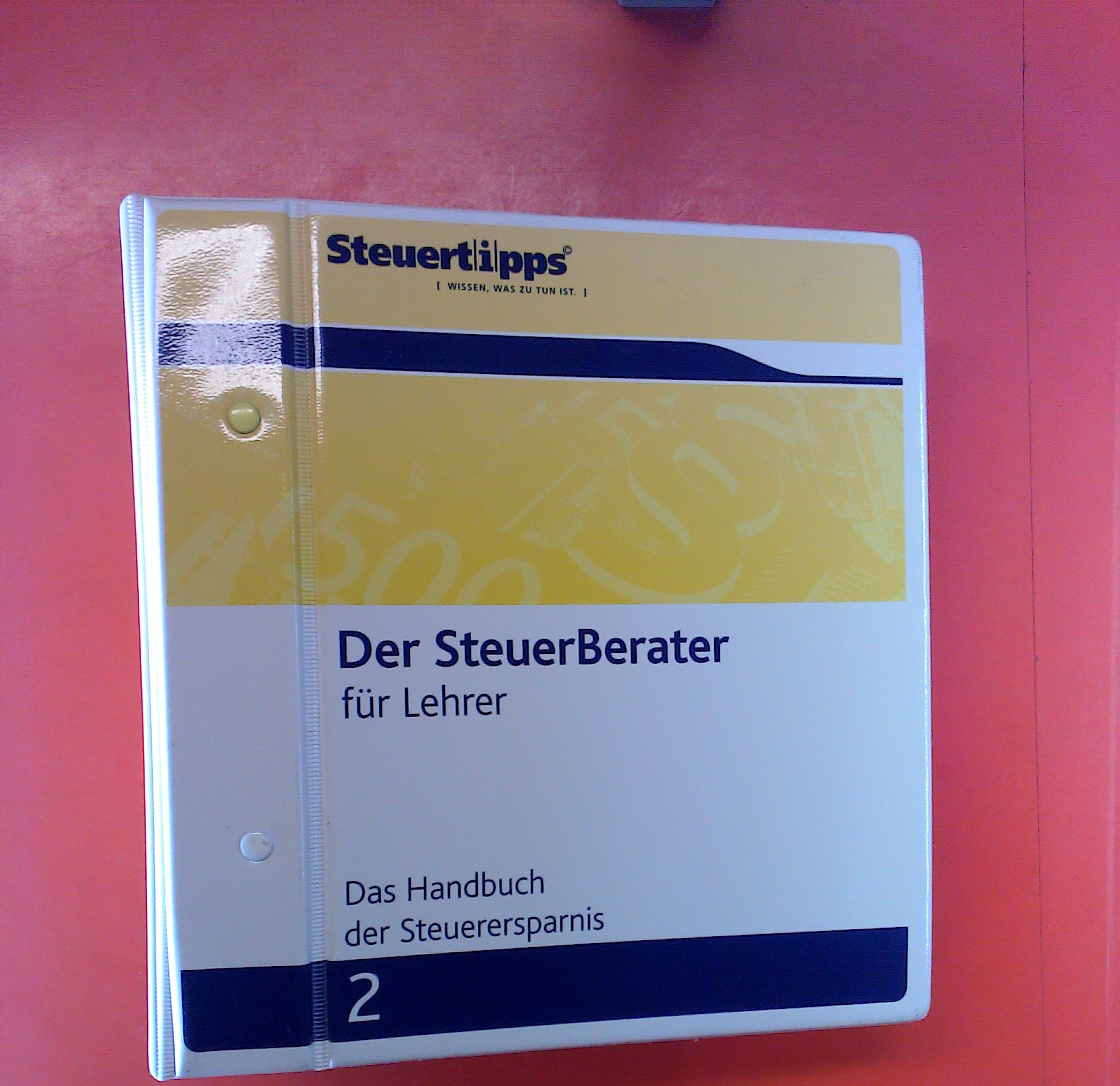 Steuertipps - Der SteuerBerater für Lehrer 2 (Handbuch der Steuerersparnis) - Bernd Christian Grimm / Dieter Weber