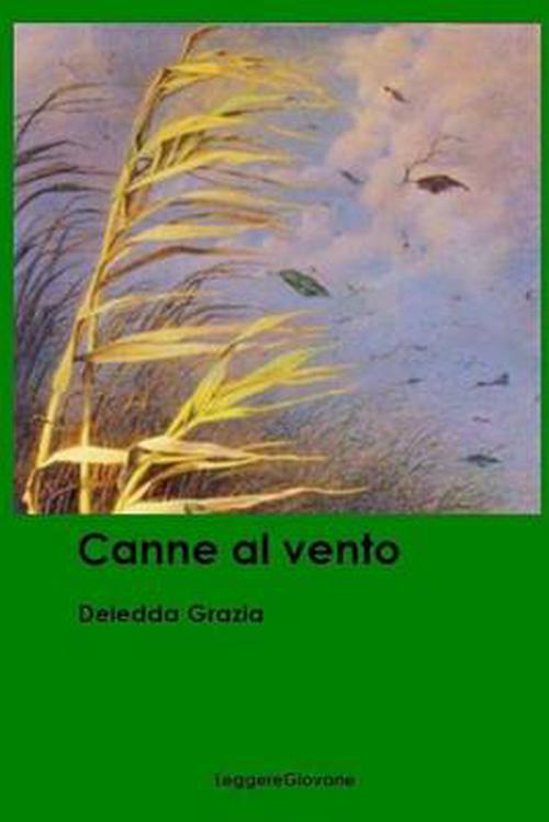 Canne al vento (Paperback) - Deledda Grazia Leggeregiovane
