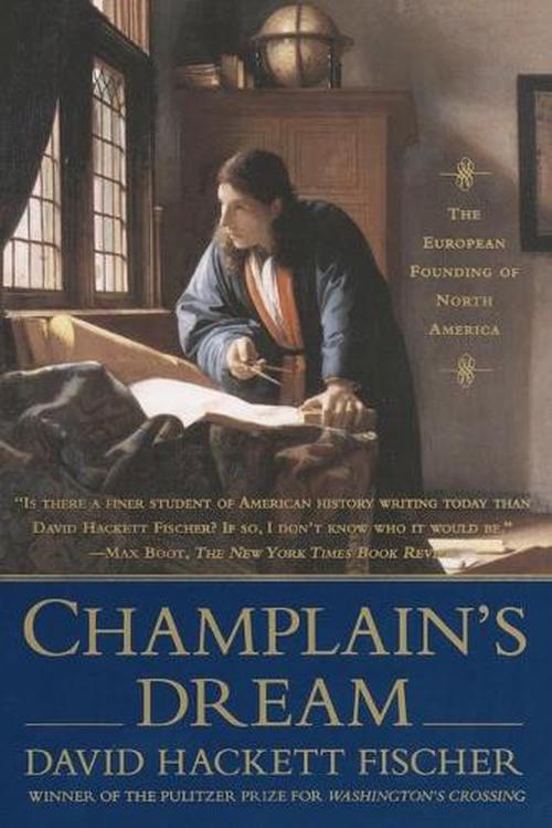 Champlain's Dream (Paperback) - David Hackett Fischer