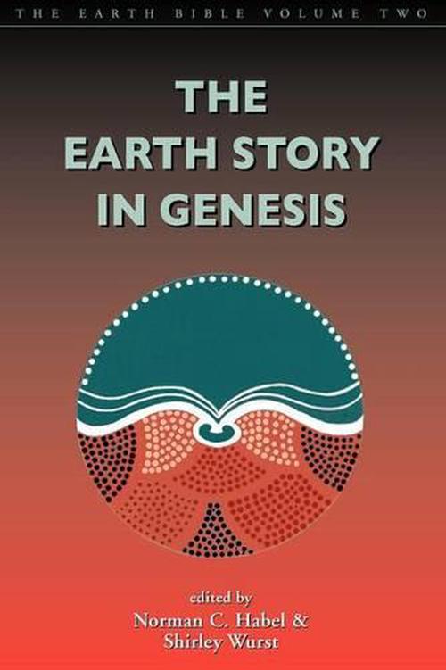 The Earth Story in Genesis (Paperback) - Habel