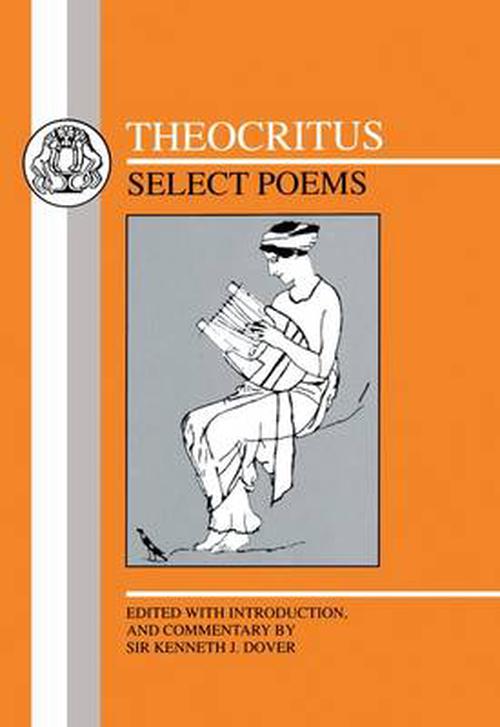 Theocritus: Select Poems: Select Poems (Paperback) - K. Dover