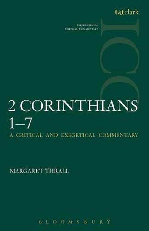 II Corinthians 1-7 (Paperback) - M.E. Thrall