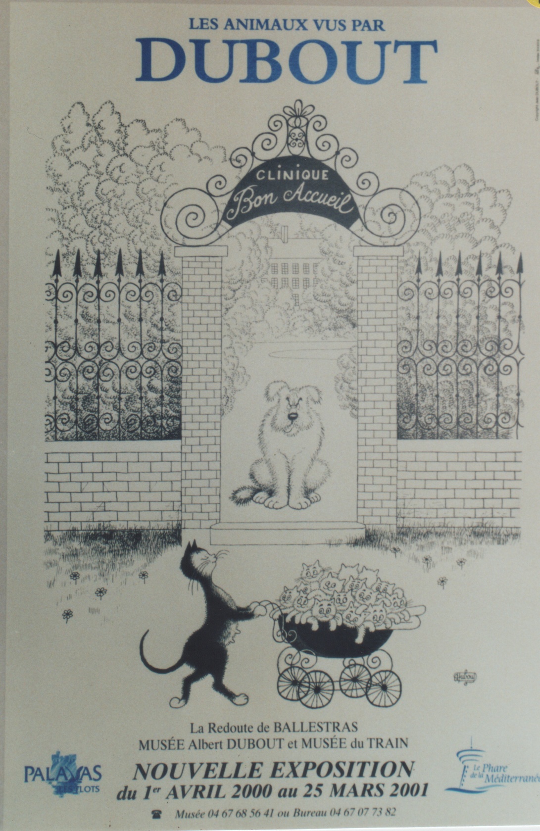 "LES ANIMAUX VUS PAR DUBOUT" Affiche originale entoilée / EXPOSITION PALAVAS-les-FLOTS (2000) / Offset par DUBOUT (2000) [Comme Neuf]