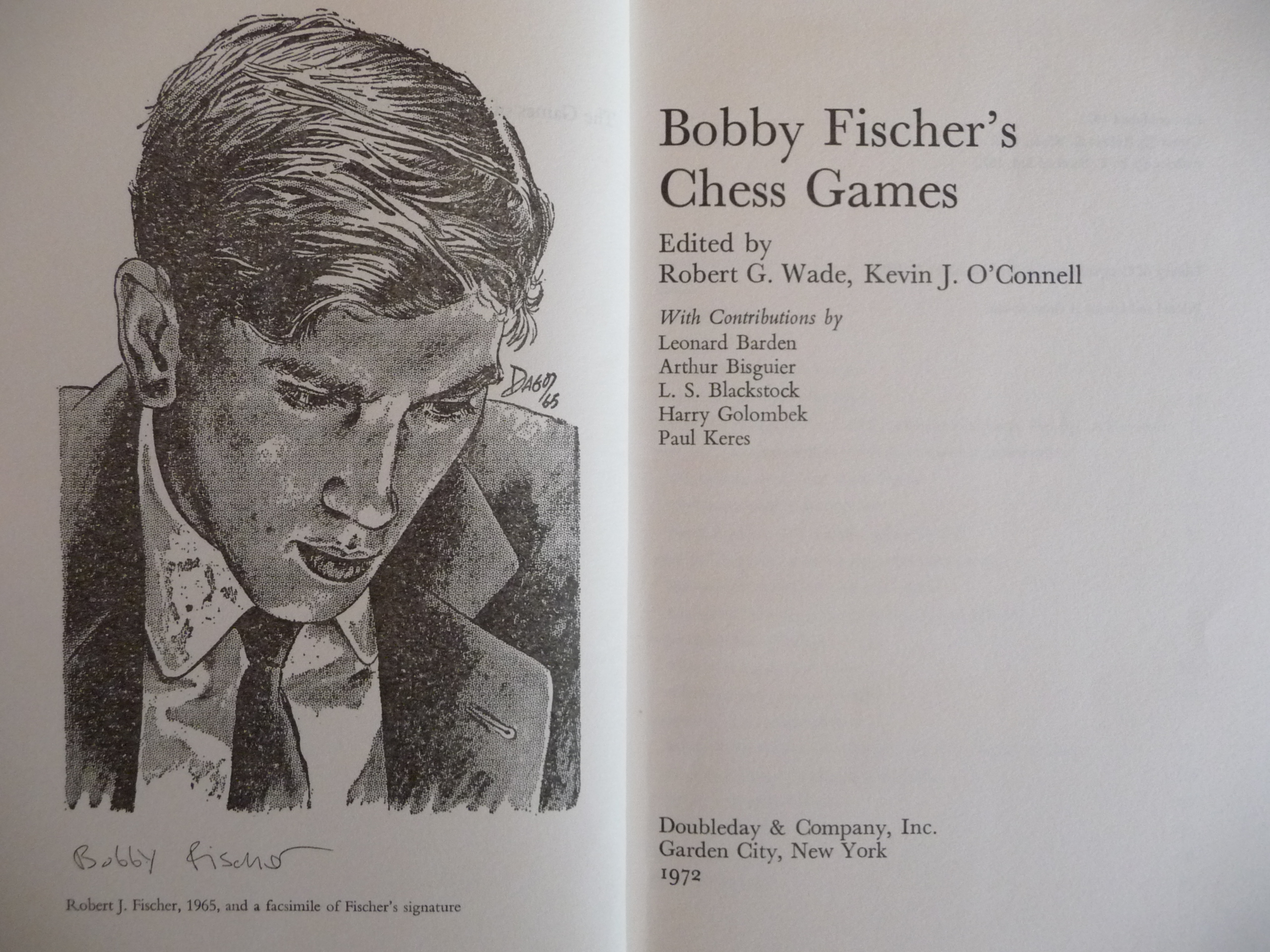 BOBBY FISCHER'S CHESS GAMES, Kevin J. O'Connell Robert G. Wade