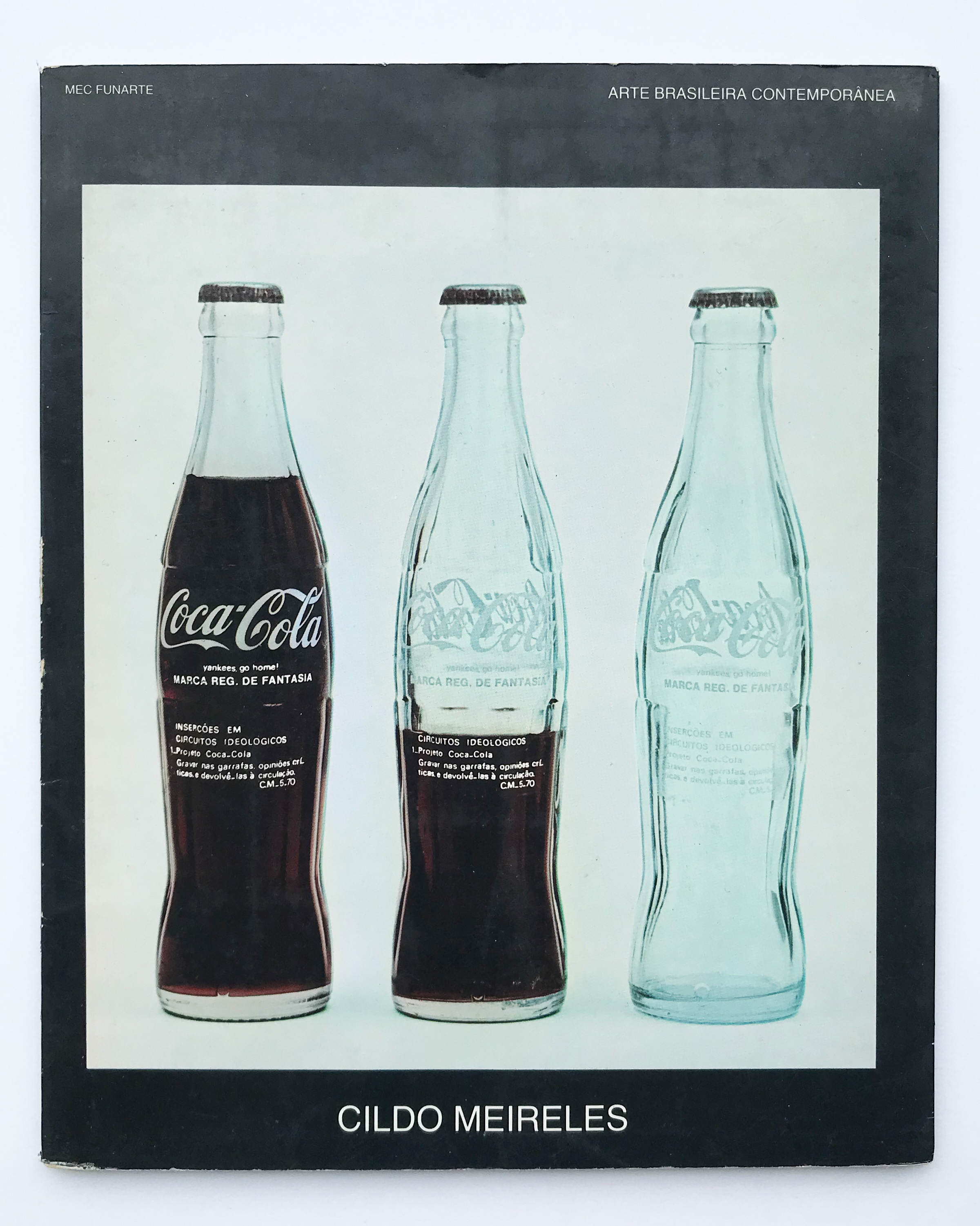 Cildo Meireles by Cildo Meireles: Very good (1981) | William