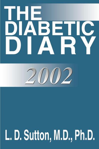 The Diabetic Diary - L. D. Sutton