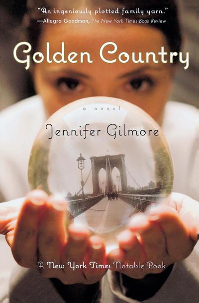 Golden Country - Jennifer Gilmore