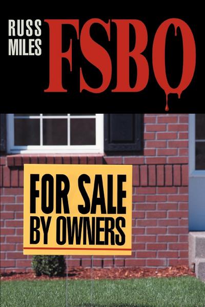 For Sale by Owners : Fsbo - Russ Miles