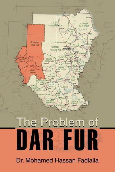 The Problem of Dar Fur - Mohamed Hassan Fadlalla