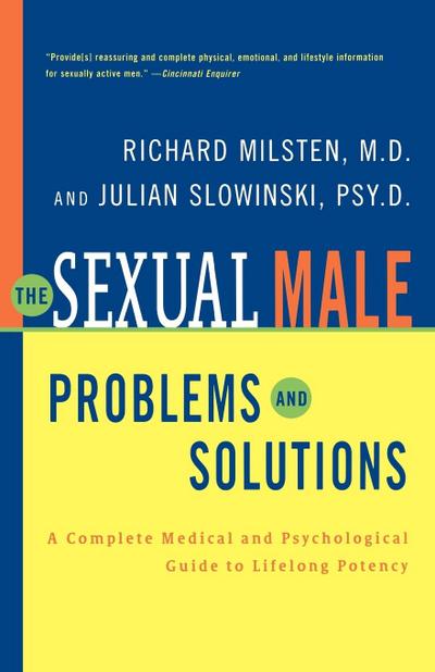 The Sexual Male : Problems and Solutions - Richard Milsten