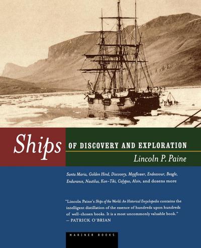 Ships of Discovery and Exploration - Lincoln P. Paine
