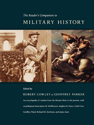 The Reader's Companion to Military History - Robert Cowley