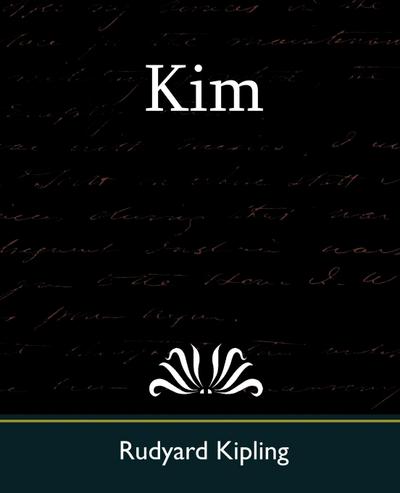 Kim - Rudyard Kipling