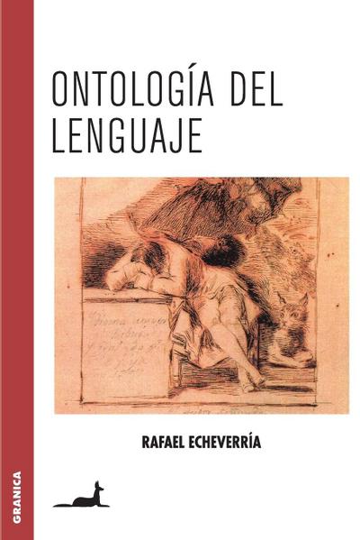 Ontología del lenguaje - Rafael Echeverría