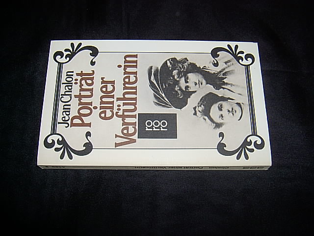 Porträt einer Verführerin. Die Biographie der Natalie Barney. Aus dem Französischen von Helmut Kossodo. (= rororo 4488). - Chalon, Jean.