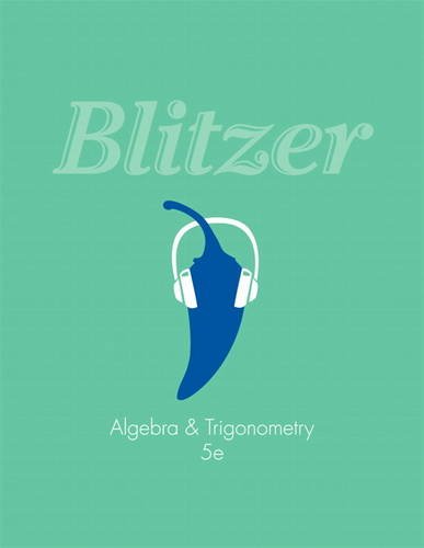 Algebra and Trigonometry (5th Edition) - Blitzer, Robert F.