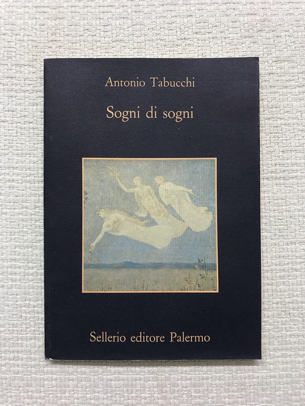 Sogni di sogni - Antonio Tabucchi