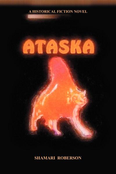 Ataska - Shamari J. Roberson