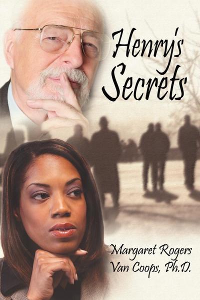Henry's Secrets - Margaret van Coops-Rogers