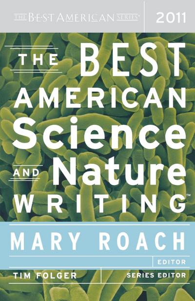 The Best American Science and Nature Writing - Mary Roach