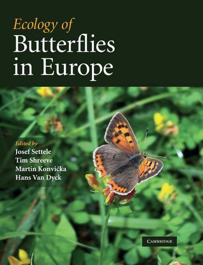 Ecology of Butterflies in Europe - Martin Konvi¿ka