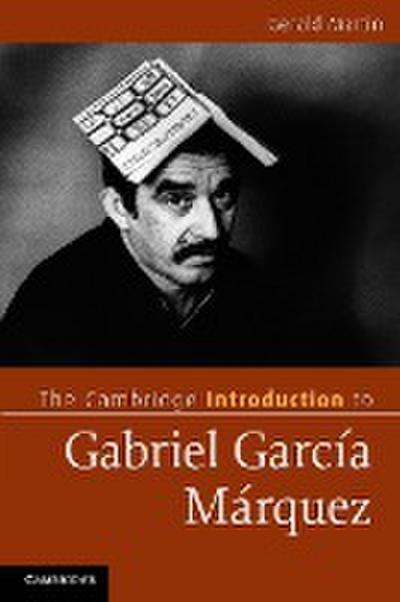 The Cambridge Introduction to Gabriel Garcia Marquez - Gerald Martin