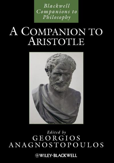 A Companion to Aristotle - Geogios Anagnostopoulos