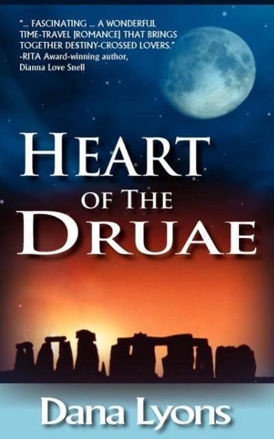 Heart of the Druae - Dana Lyons