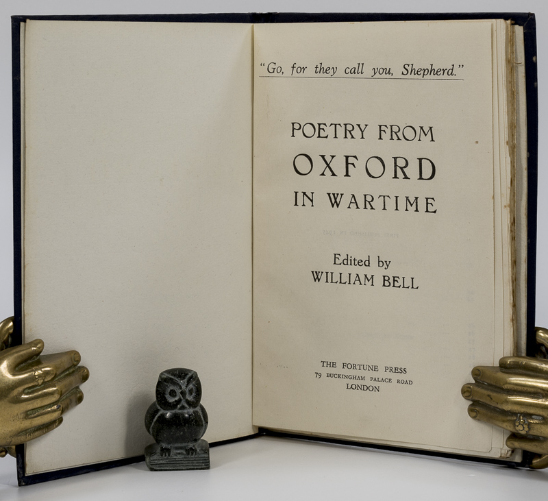 Poetry from Oxford in Wartime. by Bell, William (Editor), Drummond ...