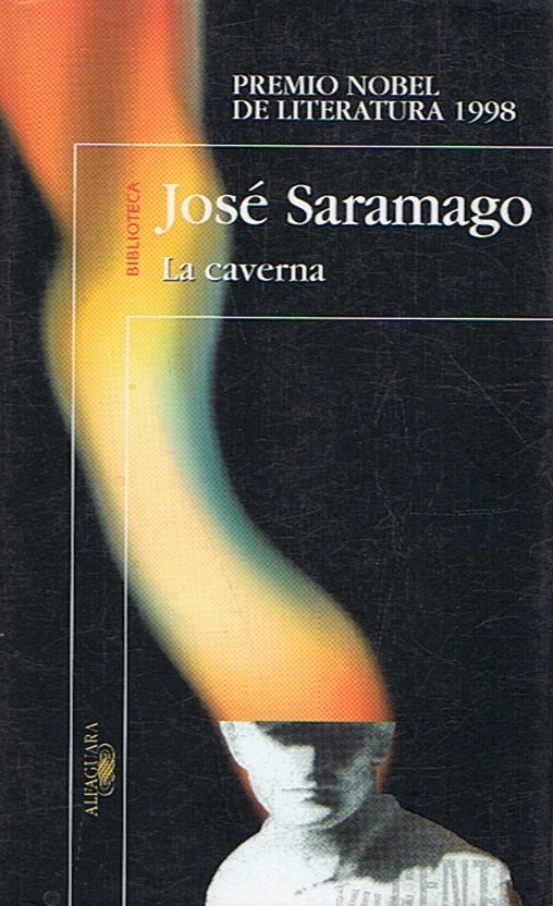 LA CAVERNA - Saramago. José