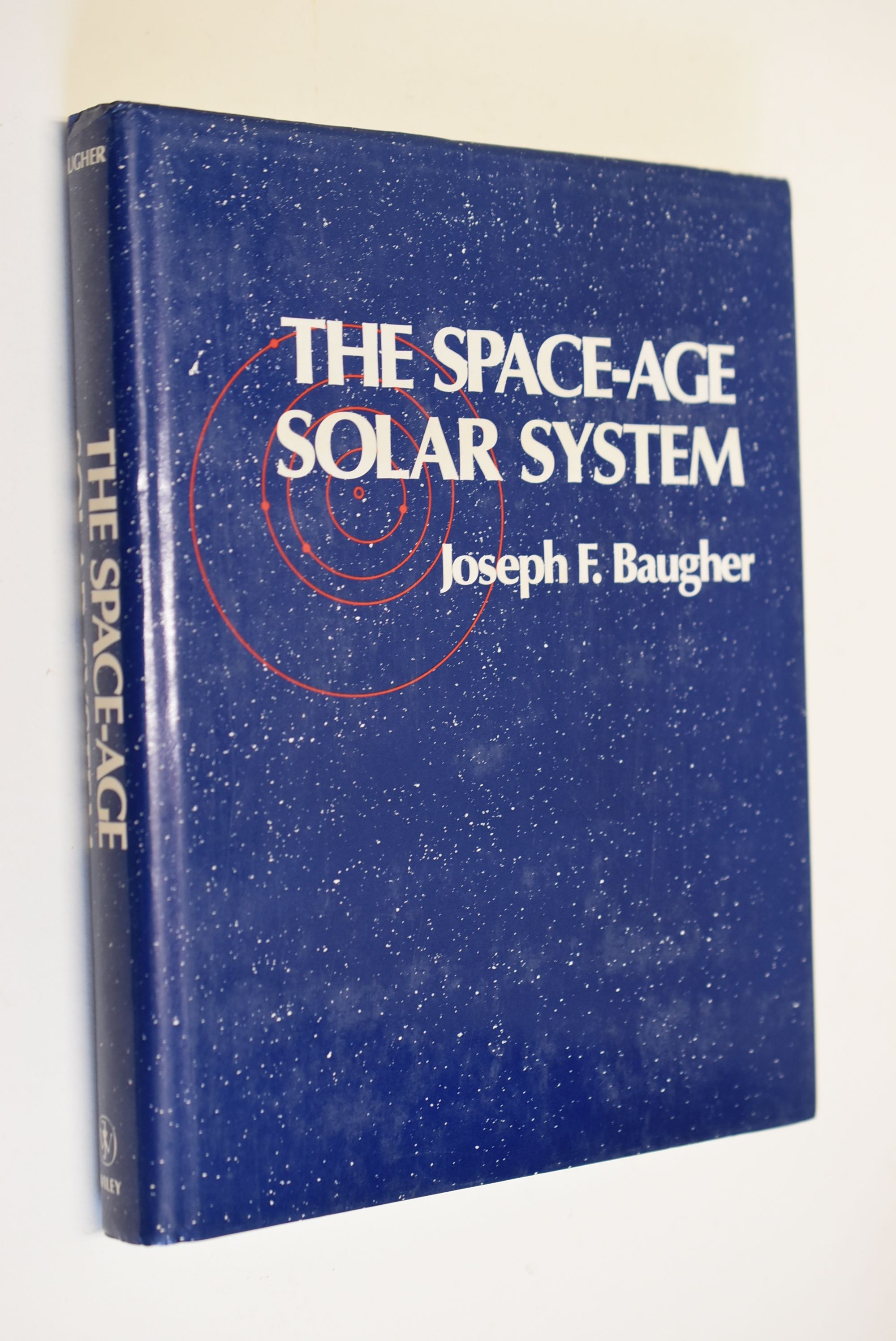 The Space-Age Solar System - Baugher, Joseph F.