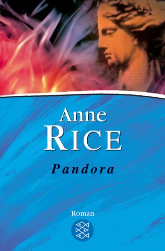 Pandora: Roman - Rice, Anne