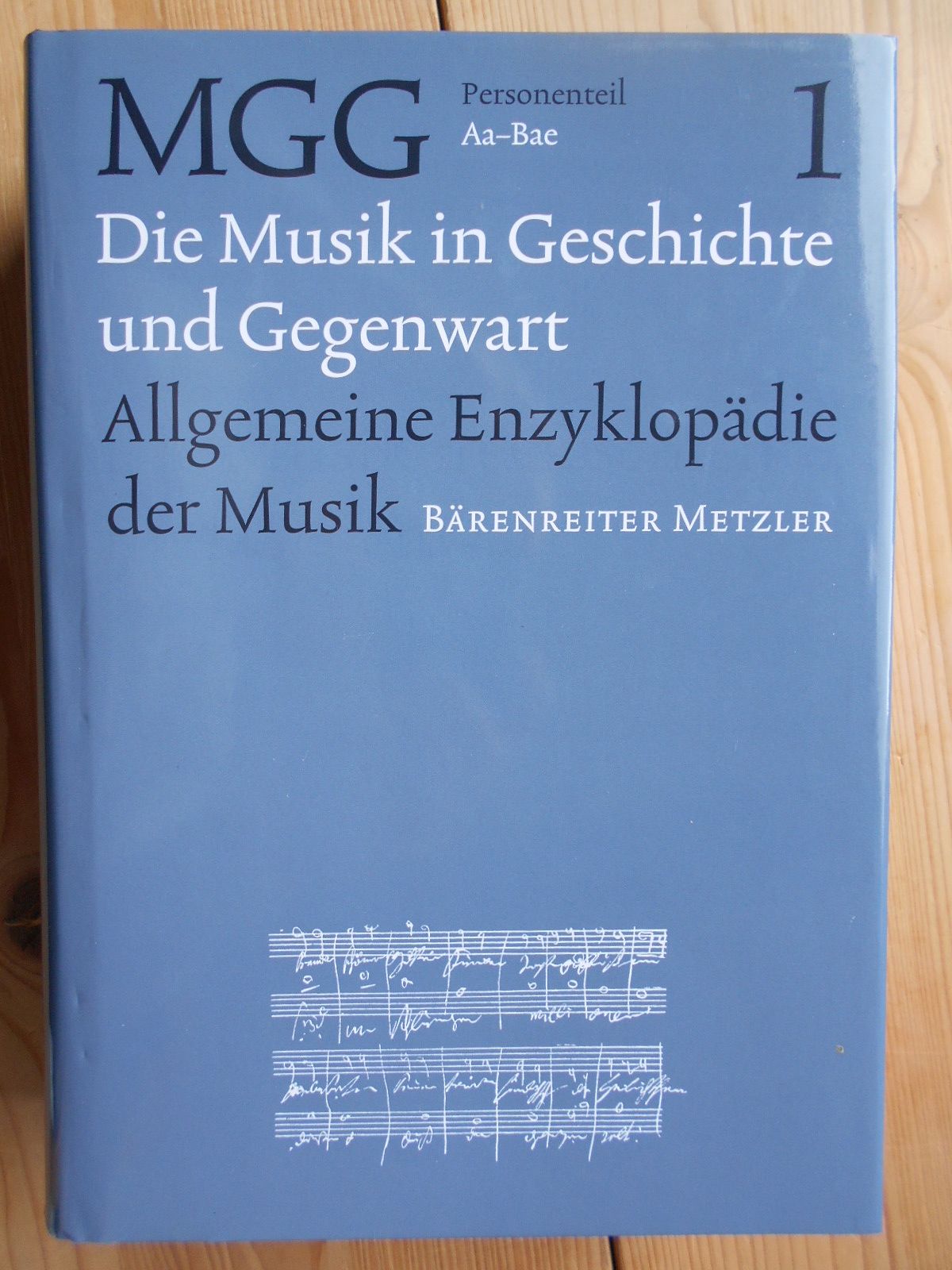 Die Musik in Geschichte und Gegenwart; Teil: Personenteil 1., Aa - Bae Allgemeine Enzyklopädie d. Musik begründet v. Friedrich Blume - Finscher, Ludwig (Hrsg.)